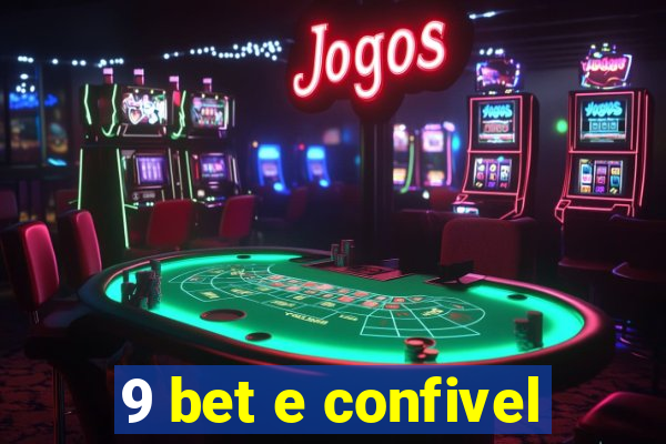 9 bet e confivel